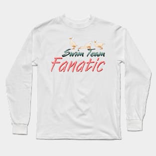 Swim Team Fanatic Long Sleeve T-Shirt